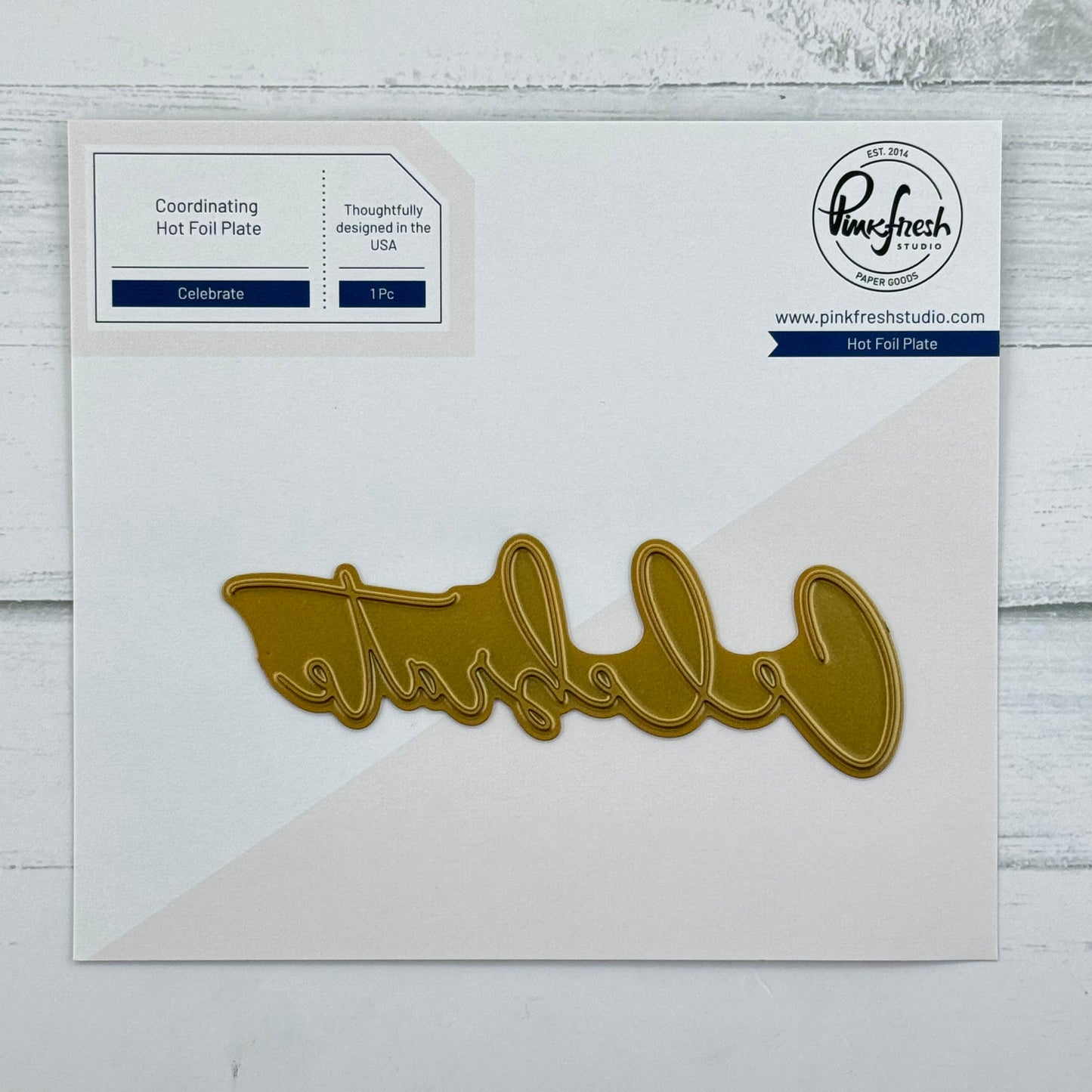 Hot Foil Plate: "Celebrate"